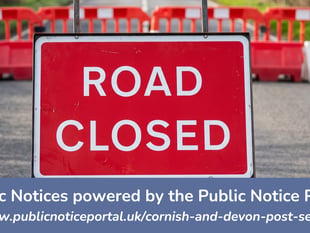 Public Notices: The latest road closures confirmed by Cornwall Council
