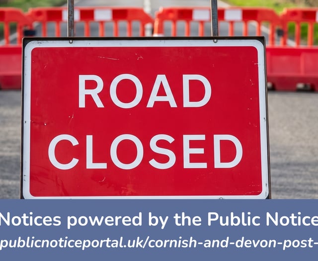 Public Notices: Speed restriction for length of road in Bodmin